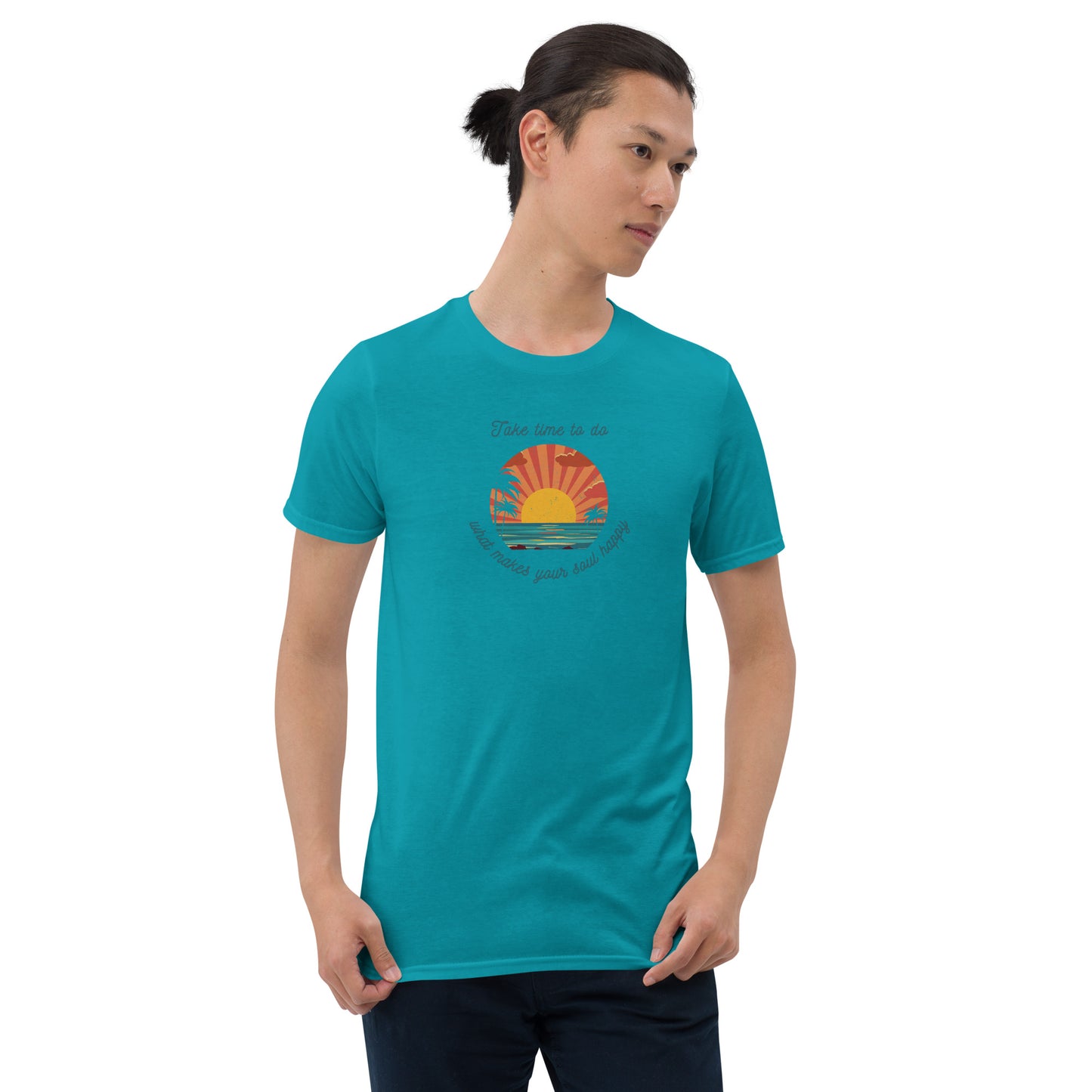 You Have to Take Time to Do What Makes Your Soul Happy Inspirational Tee Unisex by EraofInk