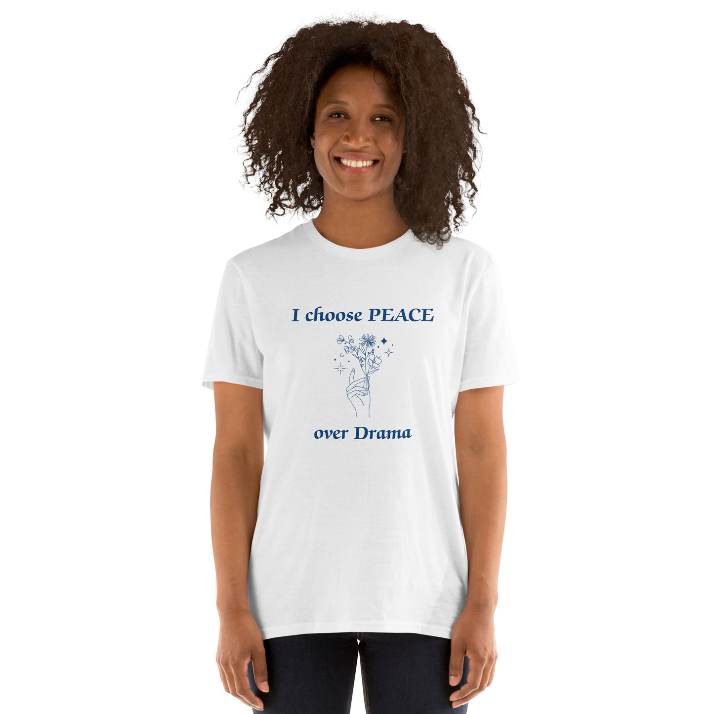 I Choose Peace Over Drama Unisex Tee by EraofInk