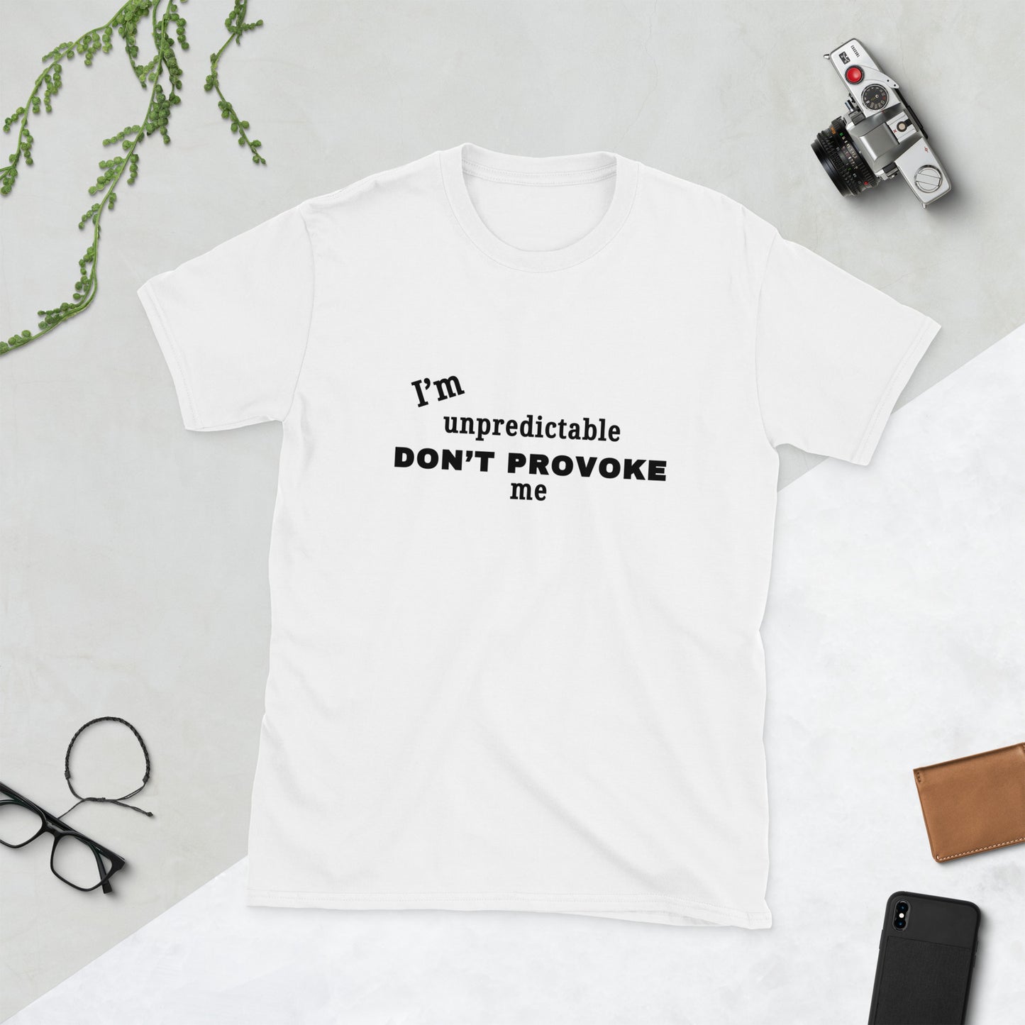 I'm Unpredictable Don't Provoke Me Unisex Tee by EraofInk