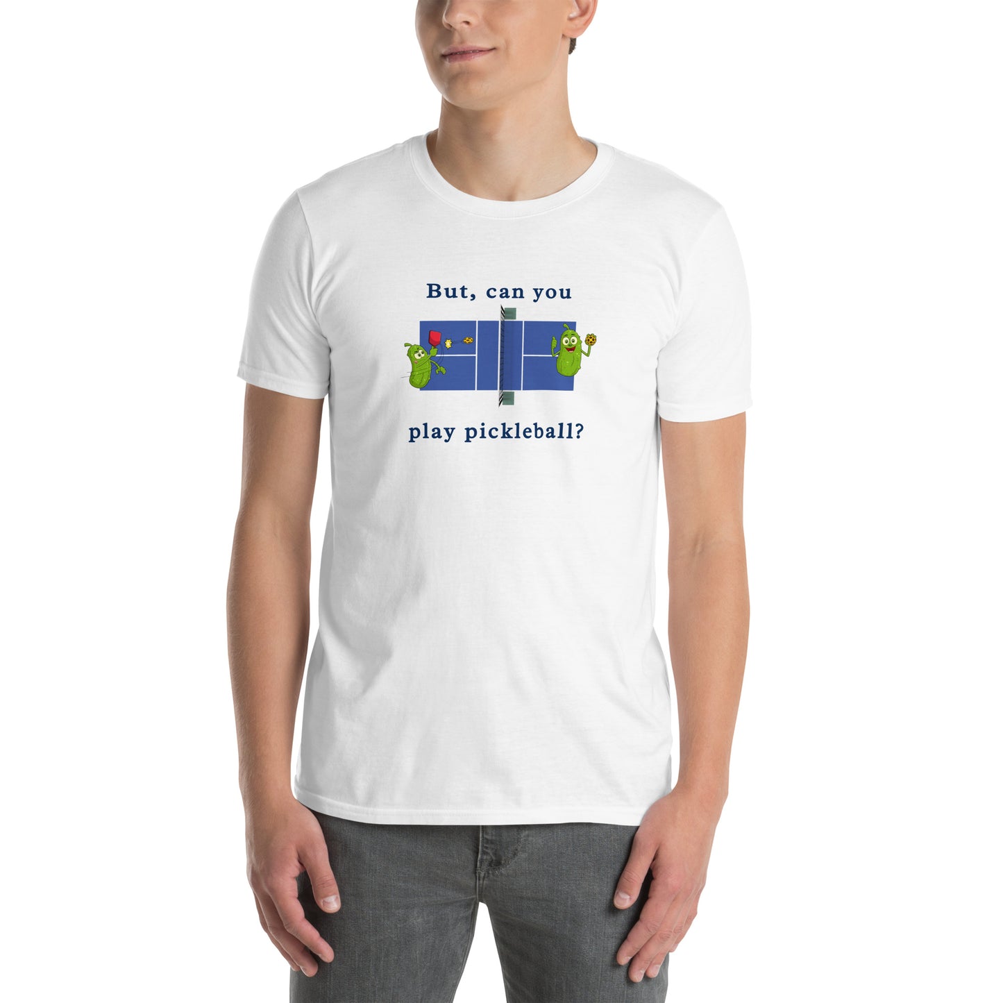 But Can You Play Pickleball ? Pickleball Unisex Tee by EraofInk