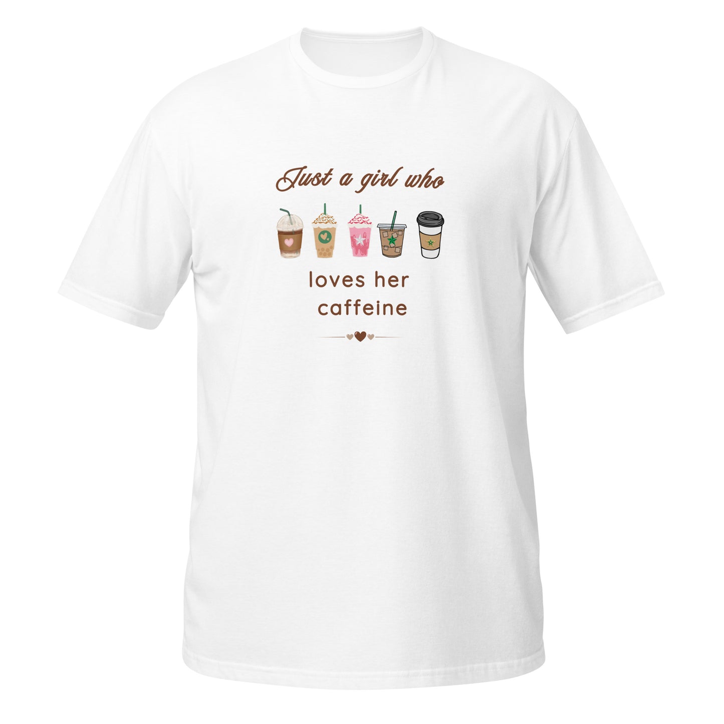 Just A Girl Who Loves Her Caffeine Unisex Tee by EraofInk