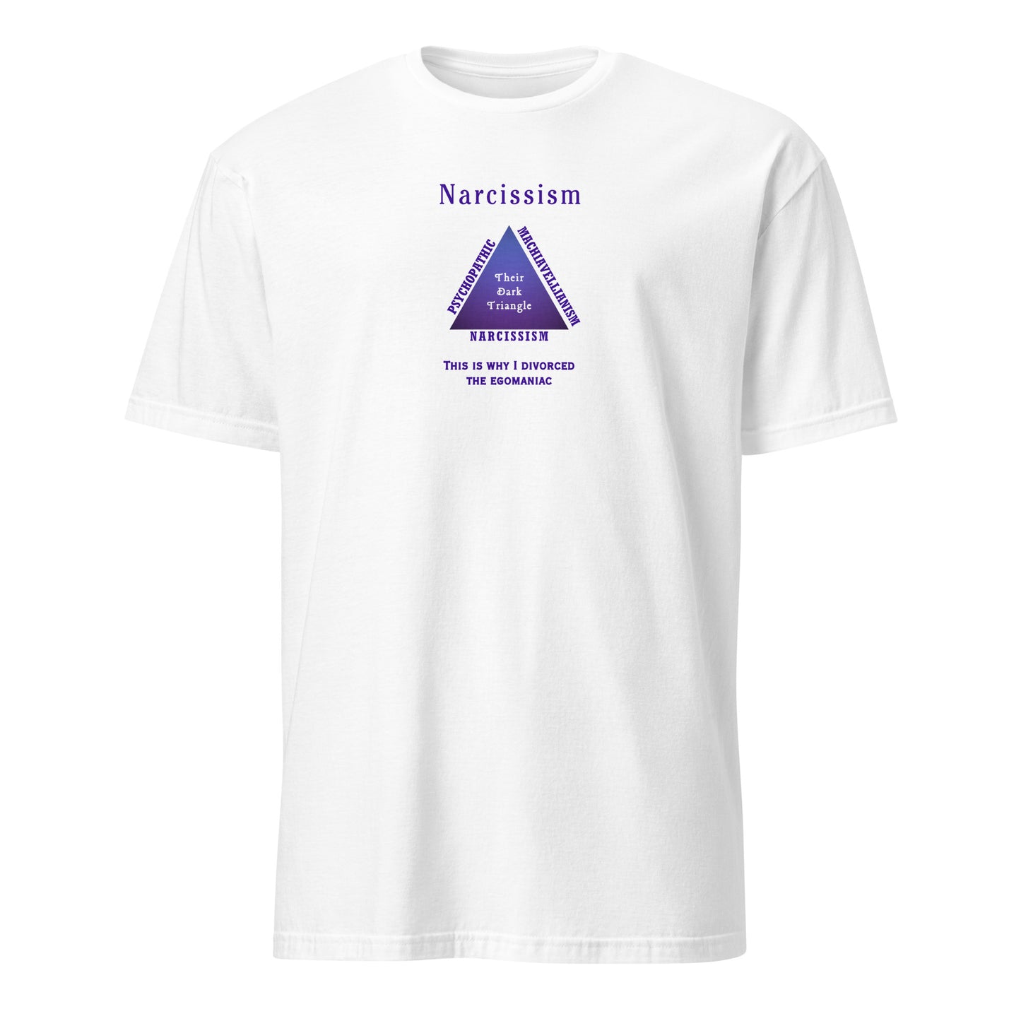 Narcissism Dark Triangle of Truth Unisex Tee by EraofInk