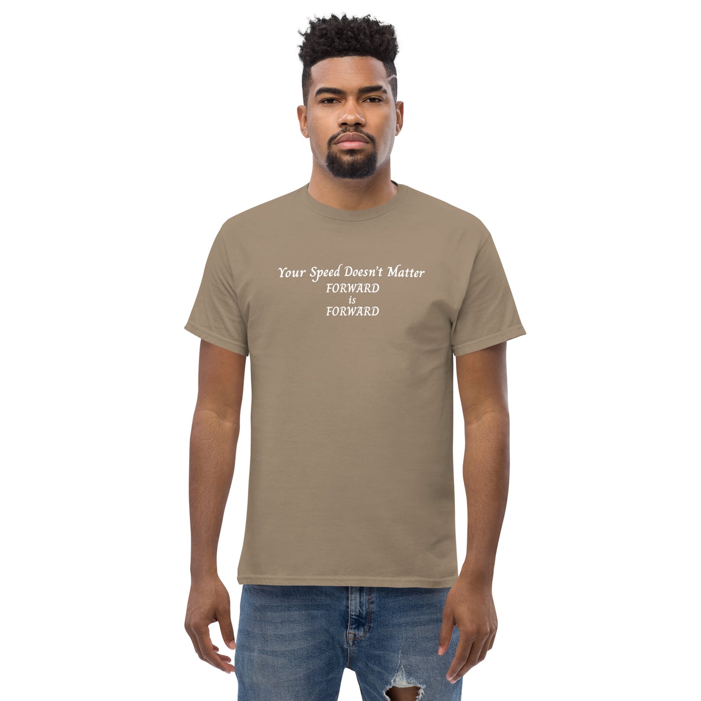 Keep Moving Forward Motivational Inspirational Your Speed Doesn't Matter Unisex Classic Tee by EraofInk