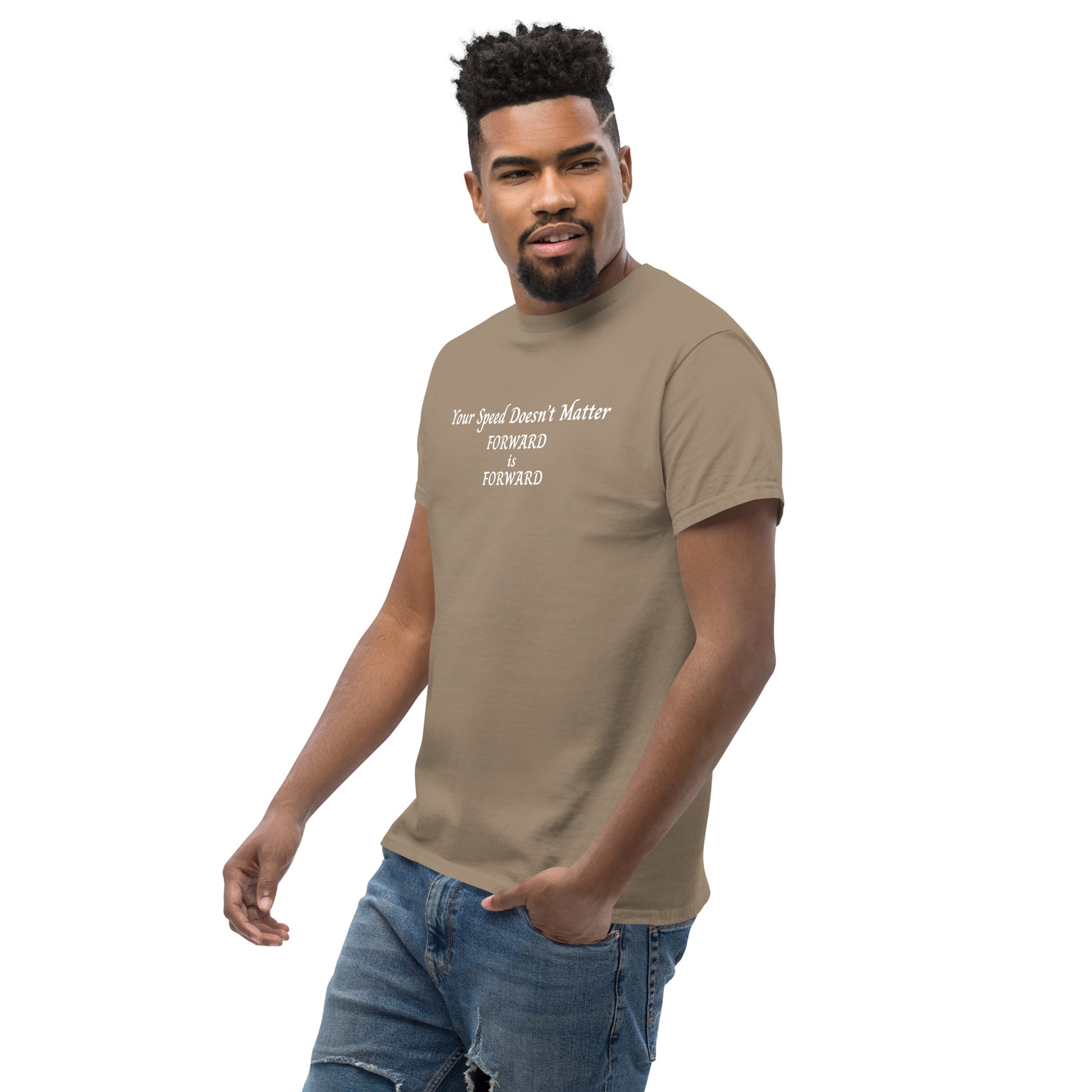 Keep Moving Forward Motivational Inspirational Your Speed Doesn't Matter Unisex Classic Tee by EraofInk