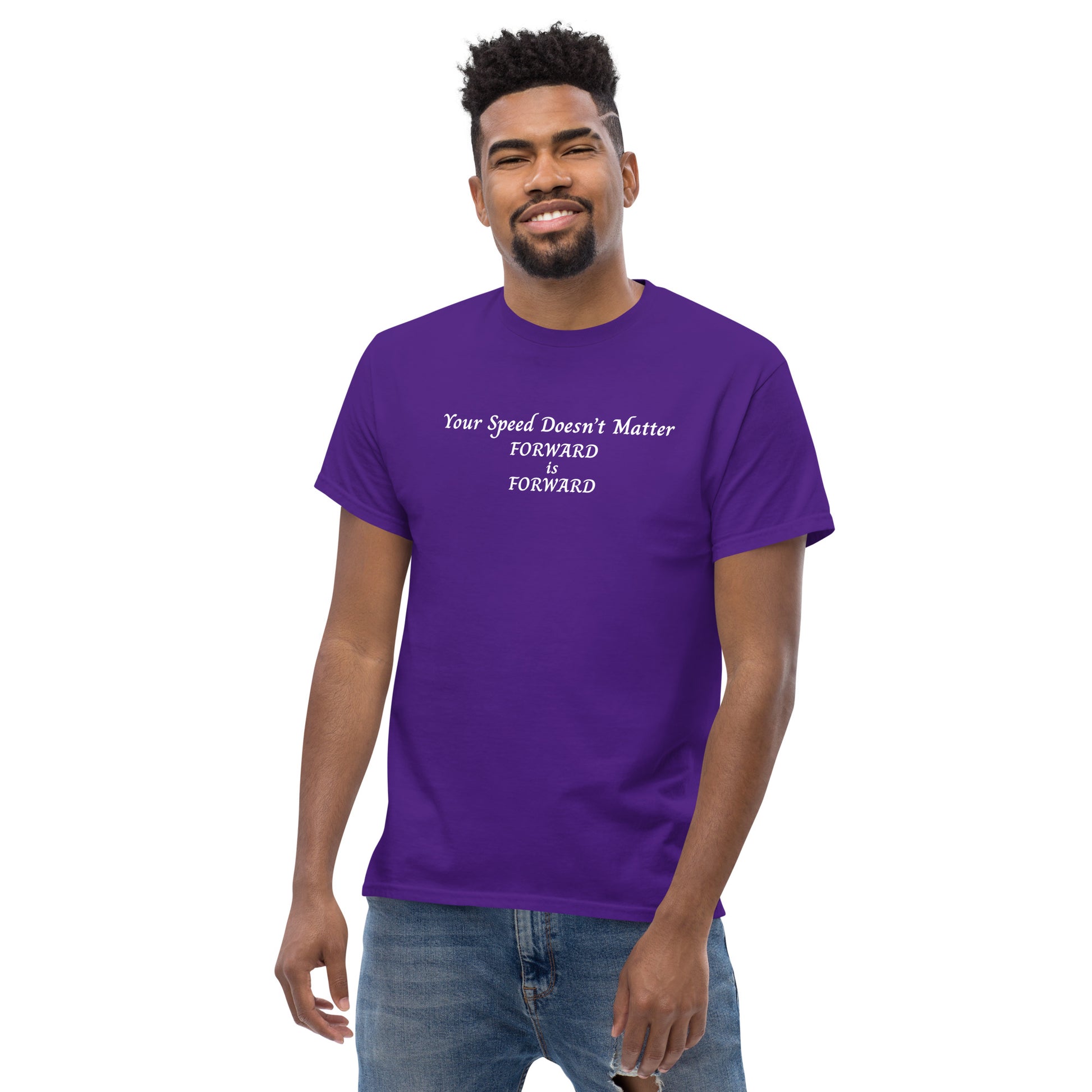 Keep Moving Forward Motivational Inspirational Your Speed Doesn't Matter Unisex Classic Tee by EraofInk