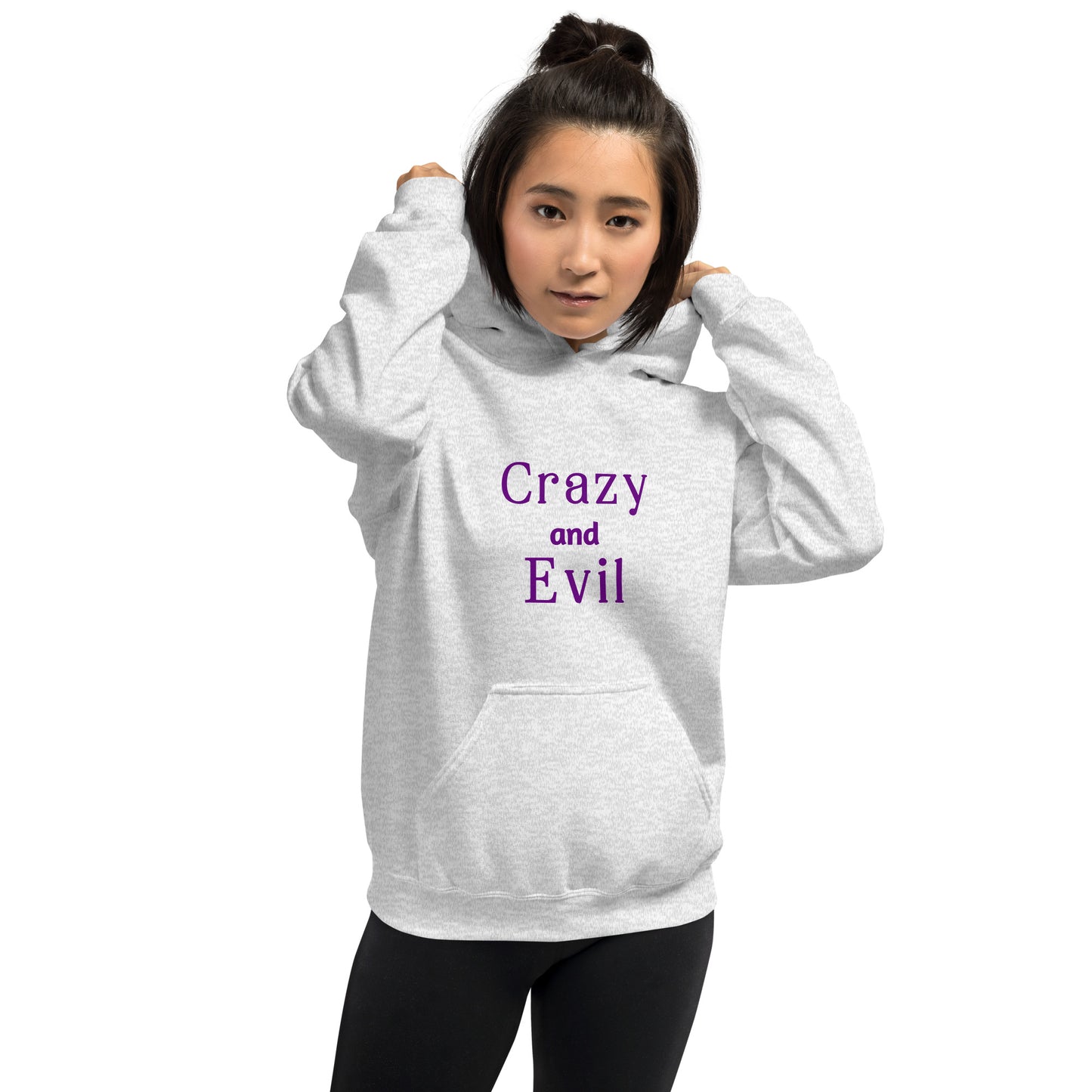 Crazy and Evil - Unisex Hoodie - by RecreatingKrista