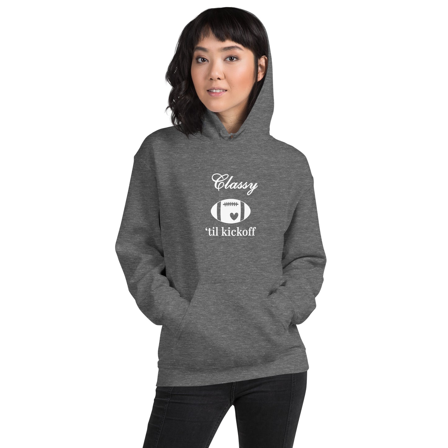 Classy 'til Kickoff Football Themed Unisex Hoodie by EraofInk