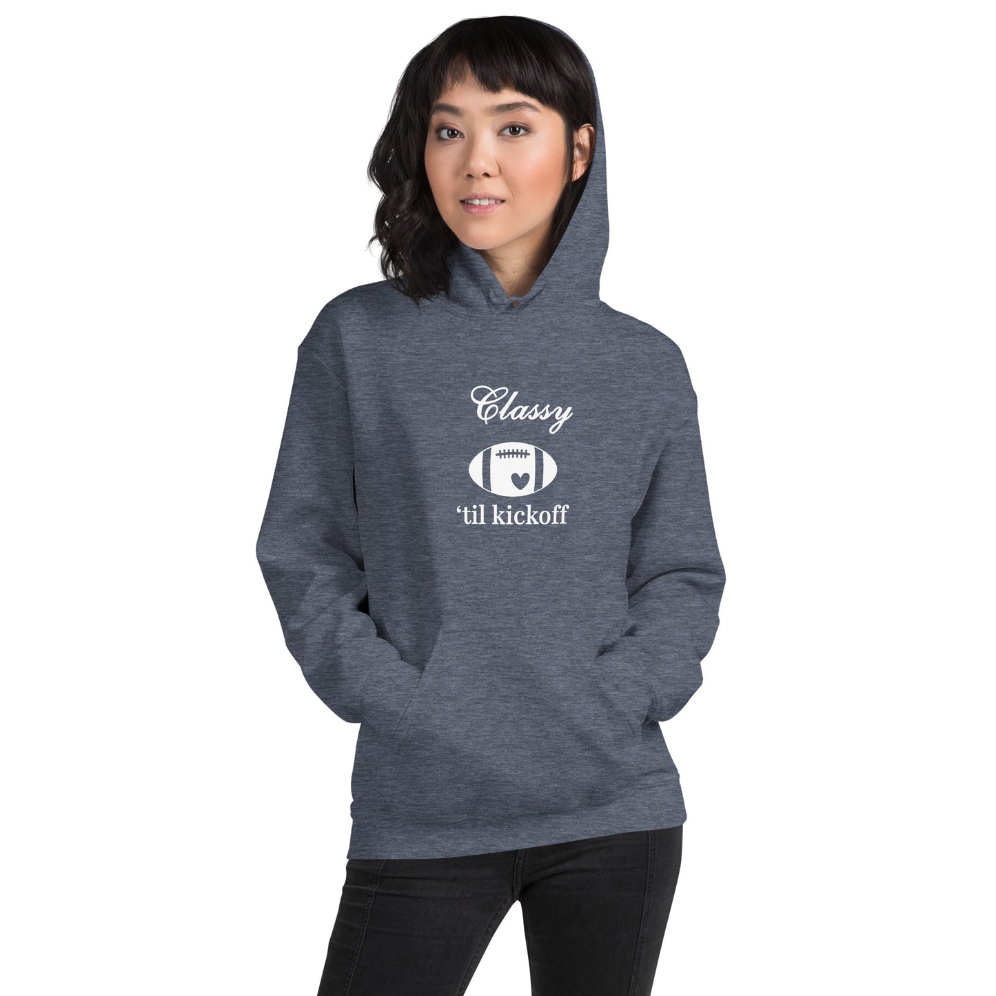 Classy 'til Kickoff Football Themed Unisex Hoodie by EraofInk