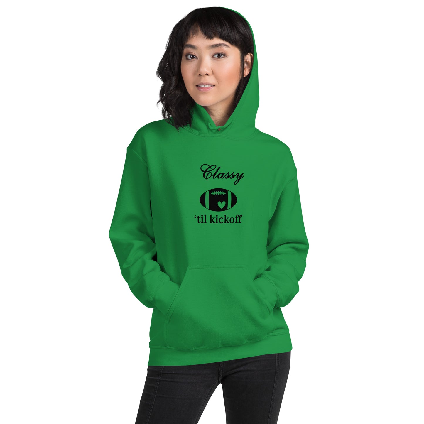Classy 'til Kickoff Football Black Font Unisex Hoodie by EraofInk
