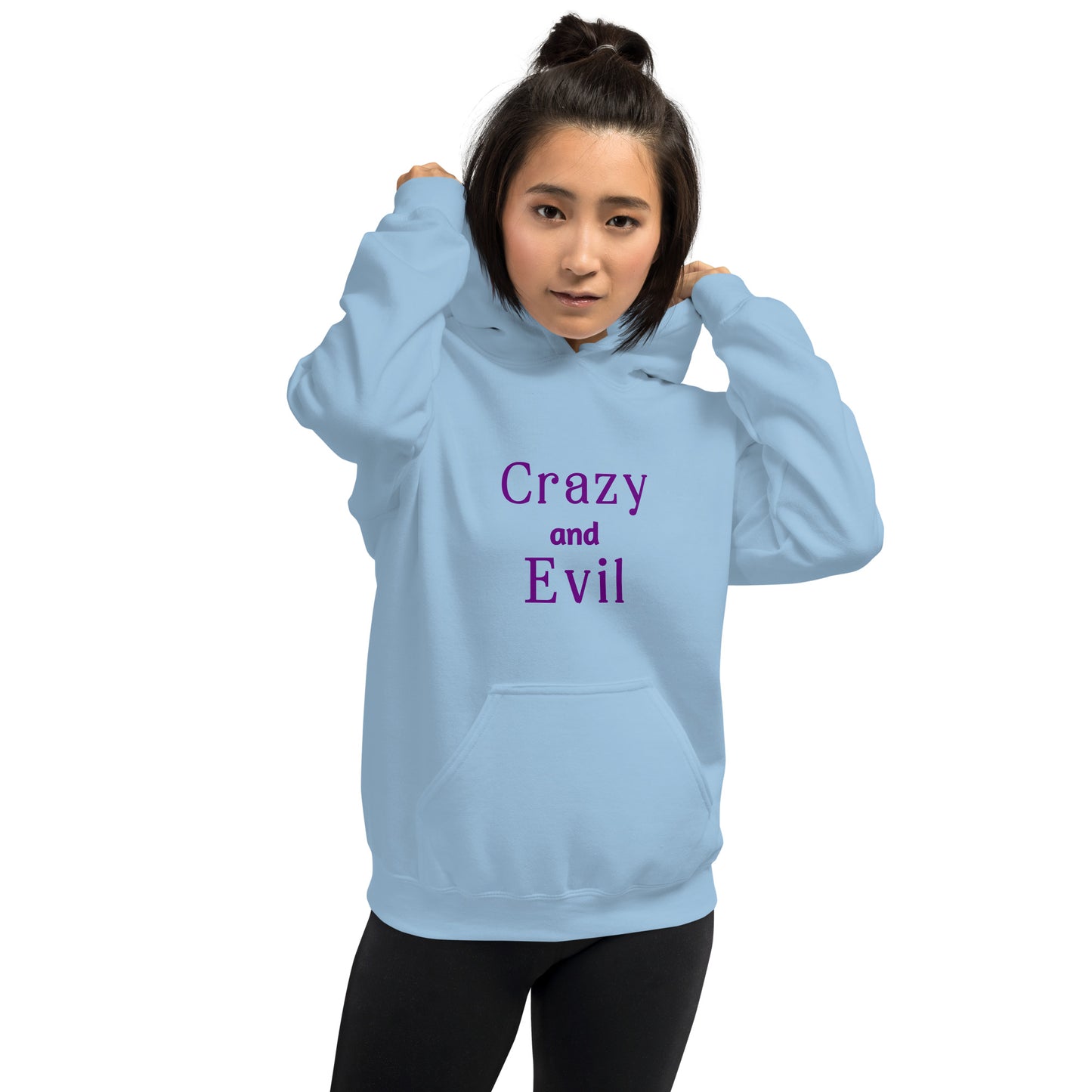 Crazy and Evil - Unisex Hoodie - by RecreatingKrista