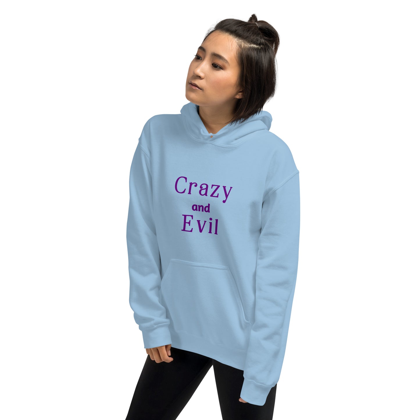 Crazy and Evil - Unisex Hoodie - by RecreatingKrista