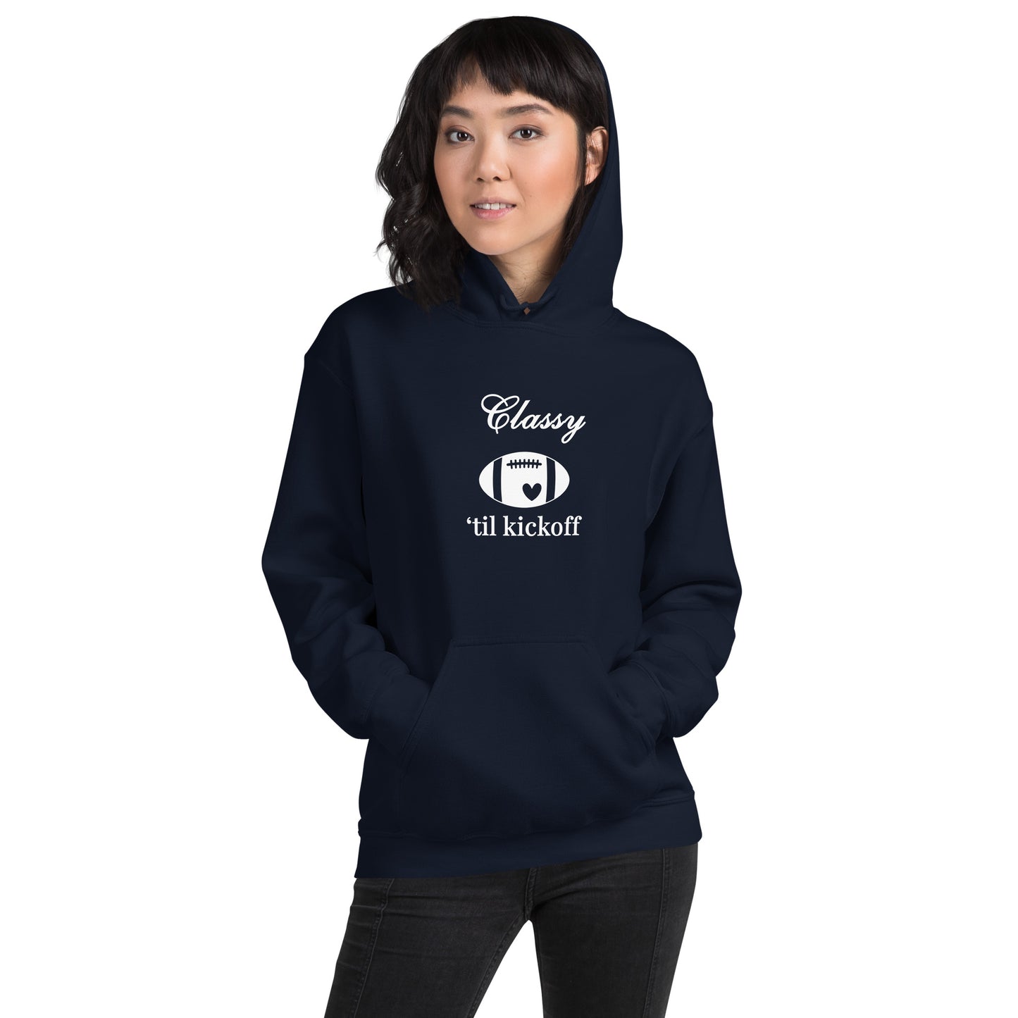Classy 'til Kickoff Football Themed Unisex Hoodie by EraofInk