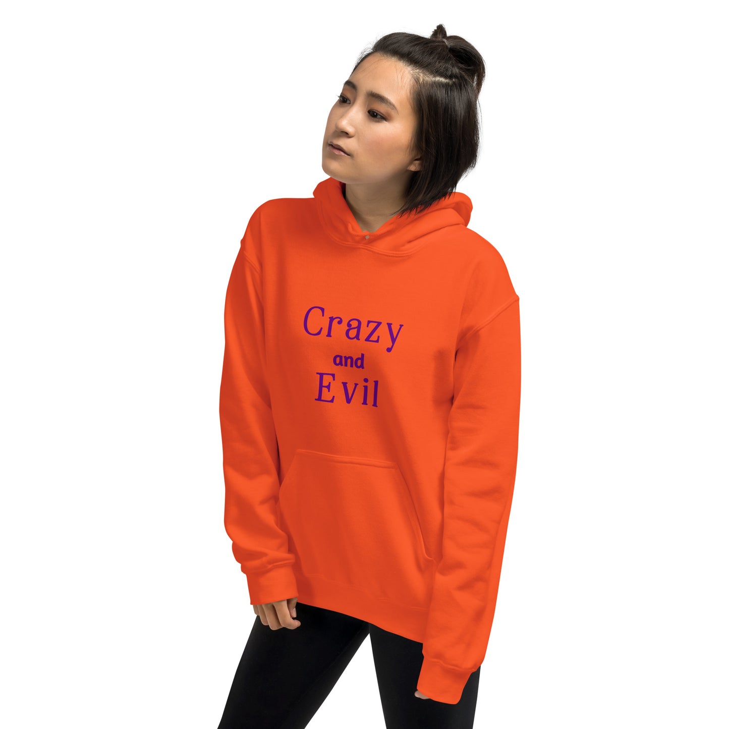 Crazy and Evil - Unisex Hoodie - by RecreatingKrista