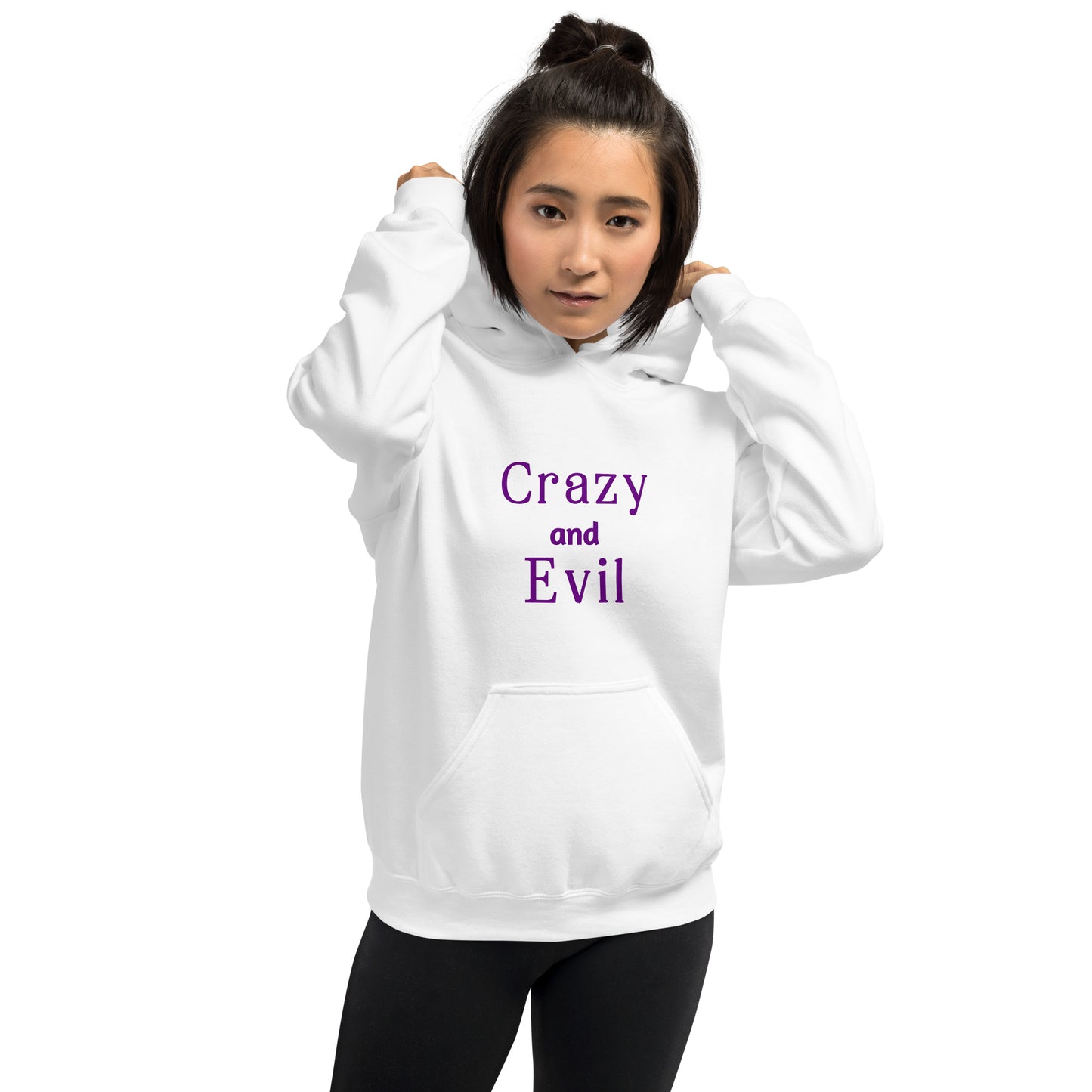 Crazy and Evil - Unisex Hoodie - by RecreatingKrista