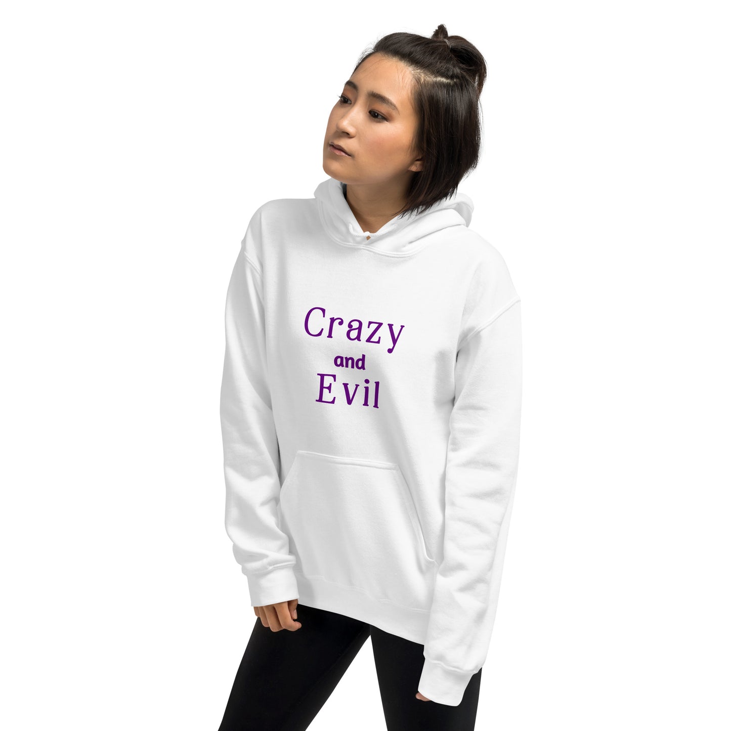 Crazy and Evil - Unisex Hoodie - by RecreatingKrista