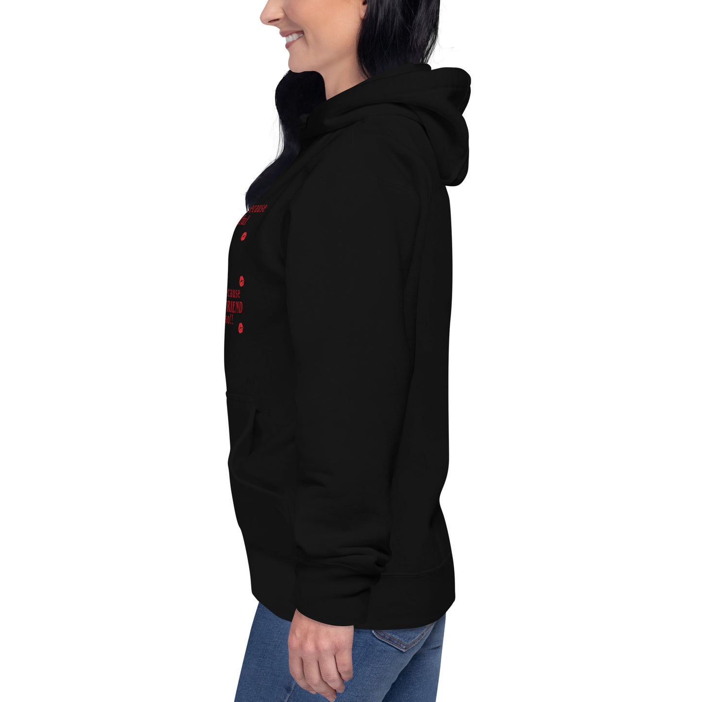 Don't Hate Me Because I'm Beautiful Hate Me Because Your Boyfriend Thinks So Unisex Hoodie by EraofInk