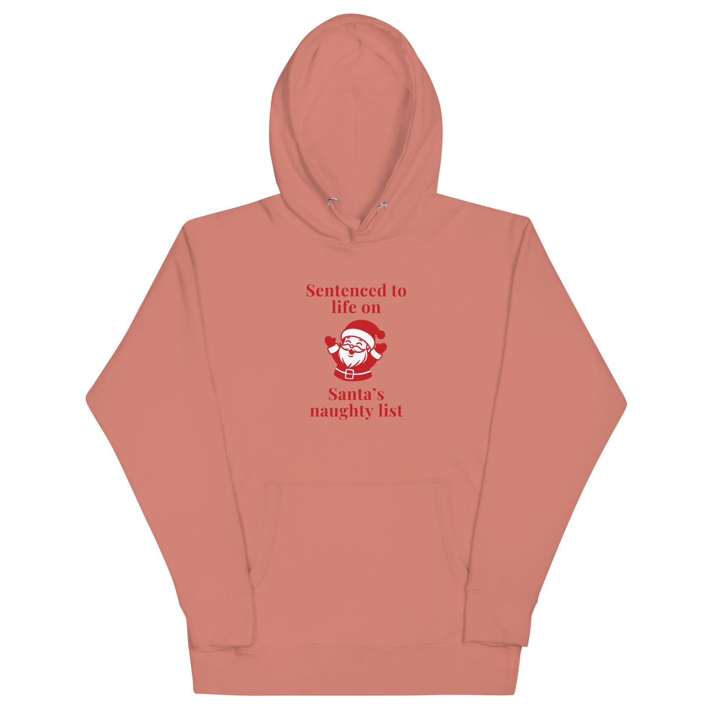 Sentenced to Life on Santa's Naughty List Unisex Hoodie by EraofInk