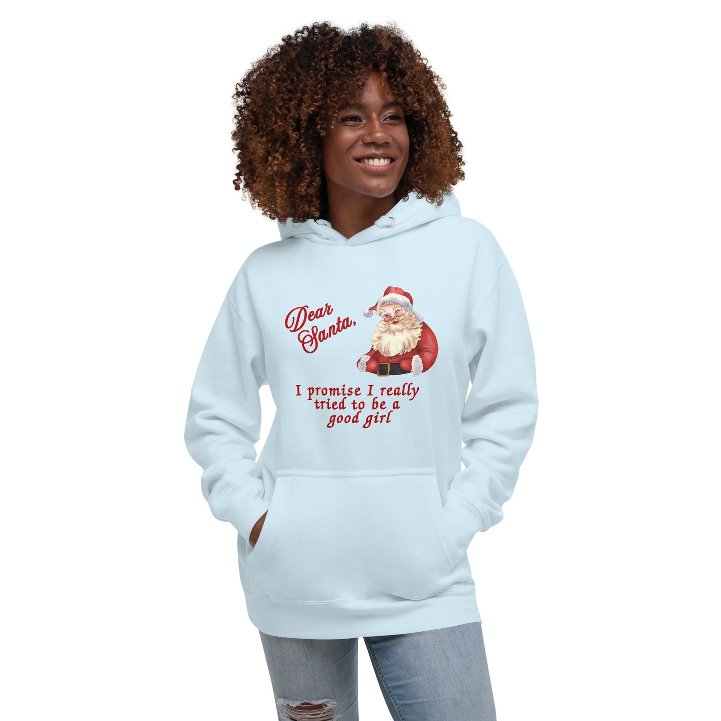 Dear Santa, Hoodie - I promise I Really Tried to be a Good Girl by RecreatingKrista