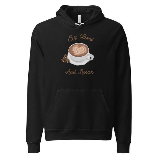 Sip Back and Relax Unisex Hoodie by EraofInk