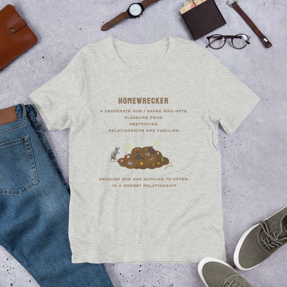 Home Wrecker, A Desperate Hoe - Unisex t-shirt - by RecreatingKrista