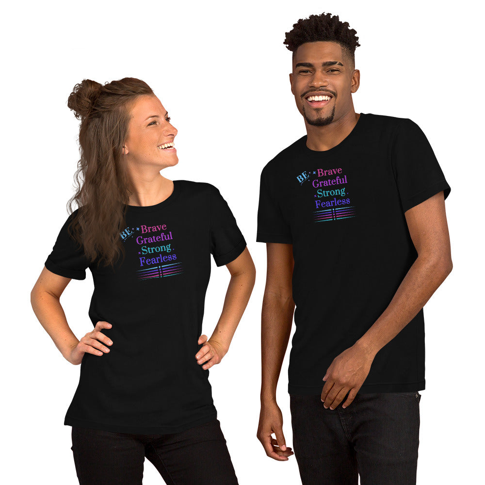 Be Brave Grateful Strong Fearless Unisex Tee by EraofInk