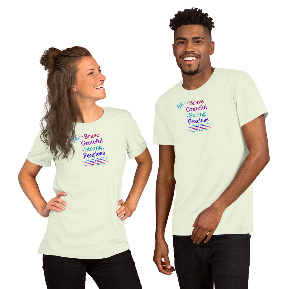 Be Brave Grateful Strong Fearless Unisex Tee by EraofInk