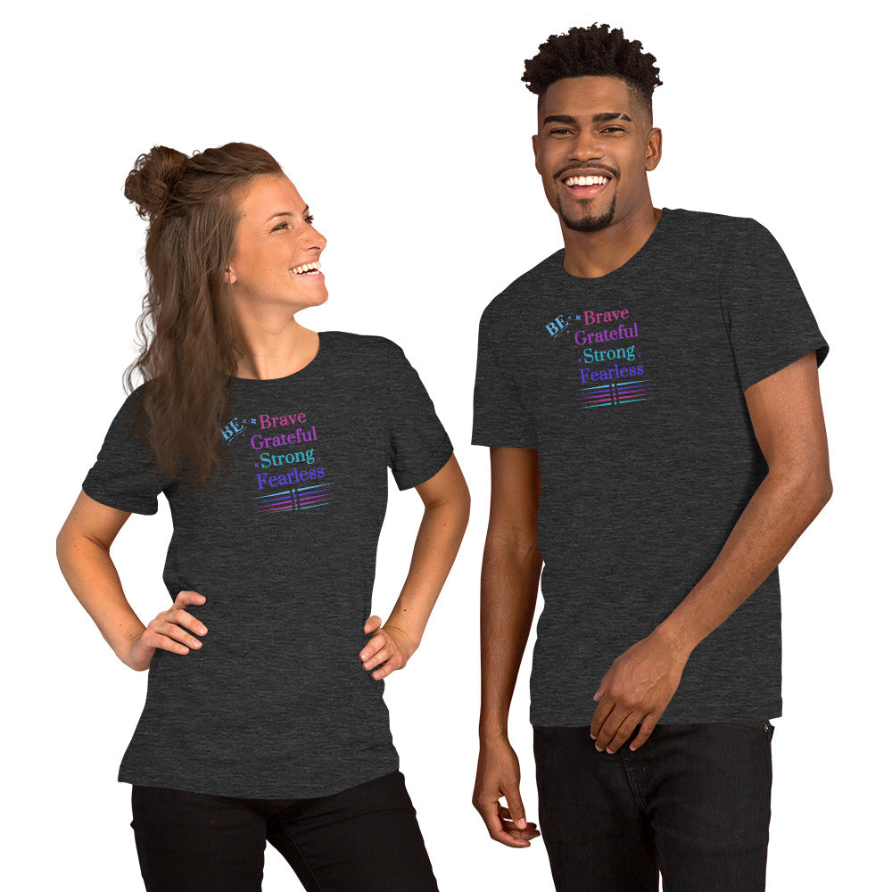 Be Brave Grateful Strong Fearless Unisex Tee by EraofInk