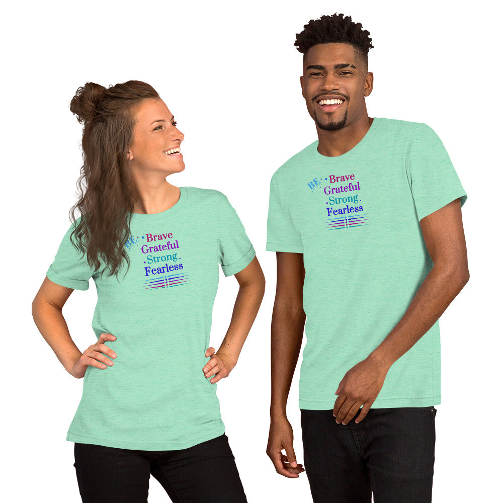 Be Brave Grateful Strong Fearless Unisex Tee by EraofInk