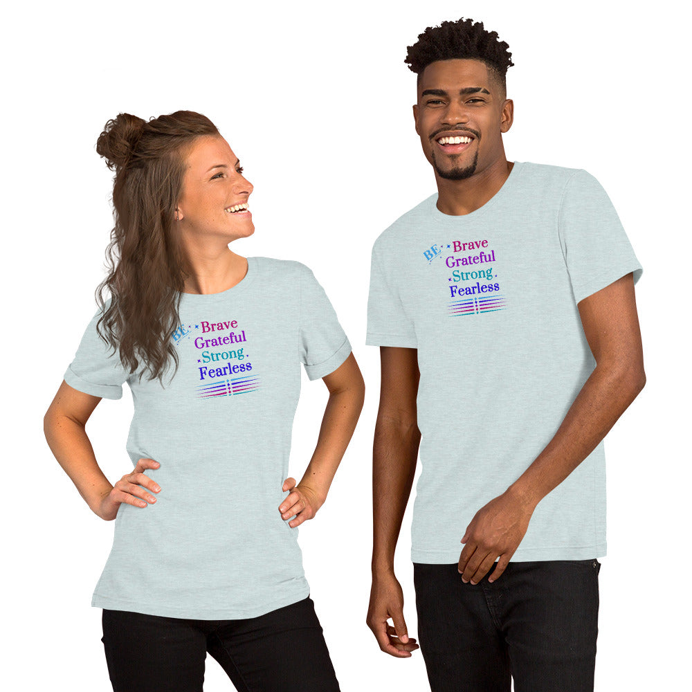 Be Brave Grateful Strong Fearless Unisex Tee by EraofInk