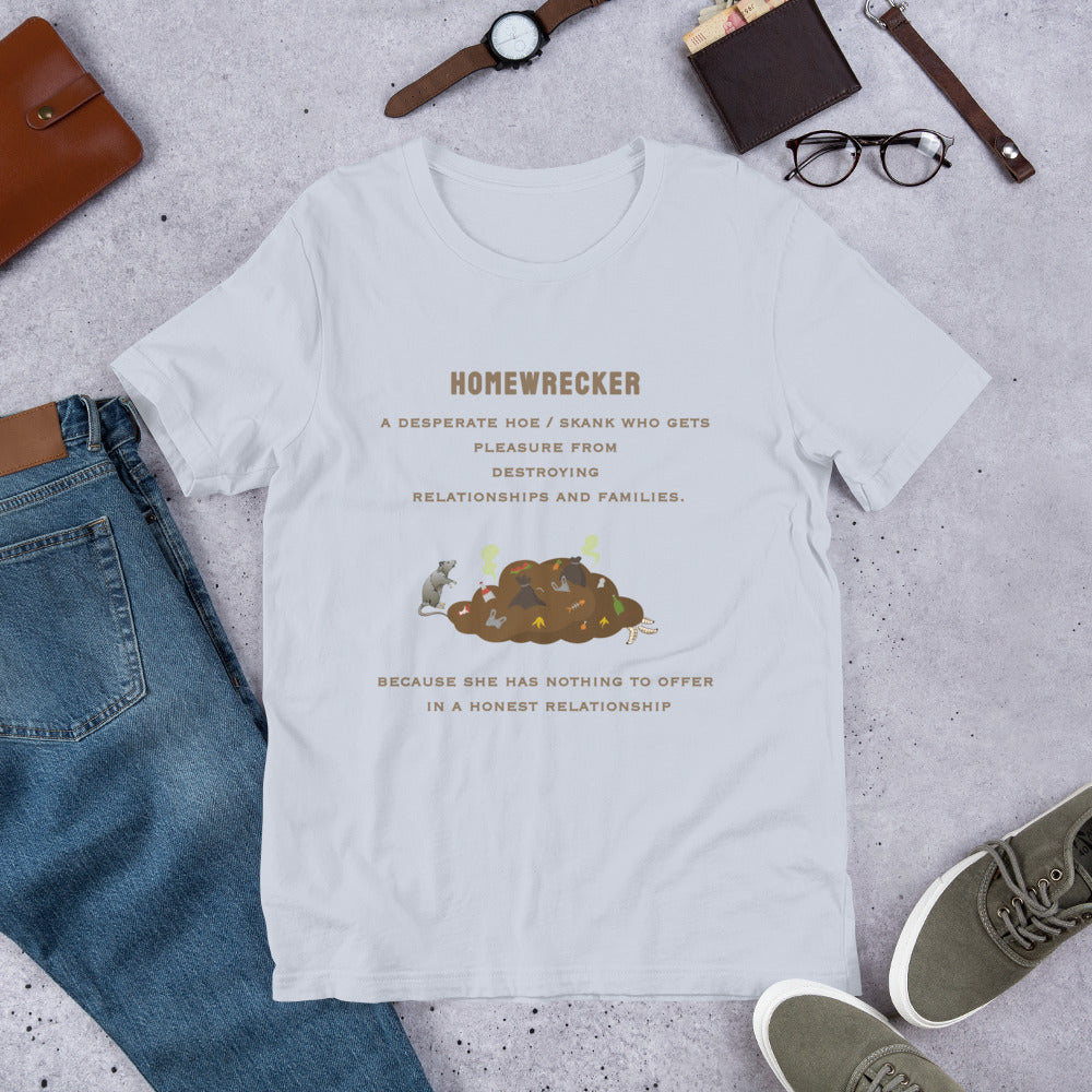 Home Wrecker, A Desperate Hoe - Unisex t-shirt - by RecreatingKrista