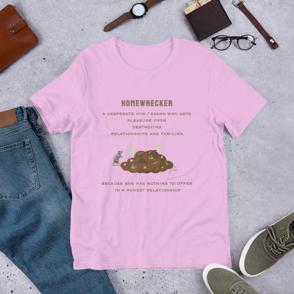 Home Wrecker, A Desperate Hoe - Unisex t-shirt - by RecreatingKrista