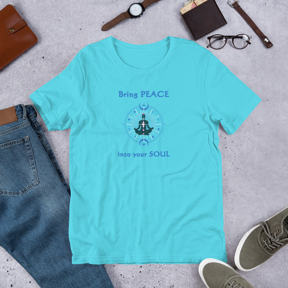 Bring PEACE into Your Soul Unisex Tee by EraofInk