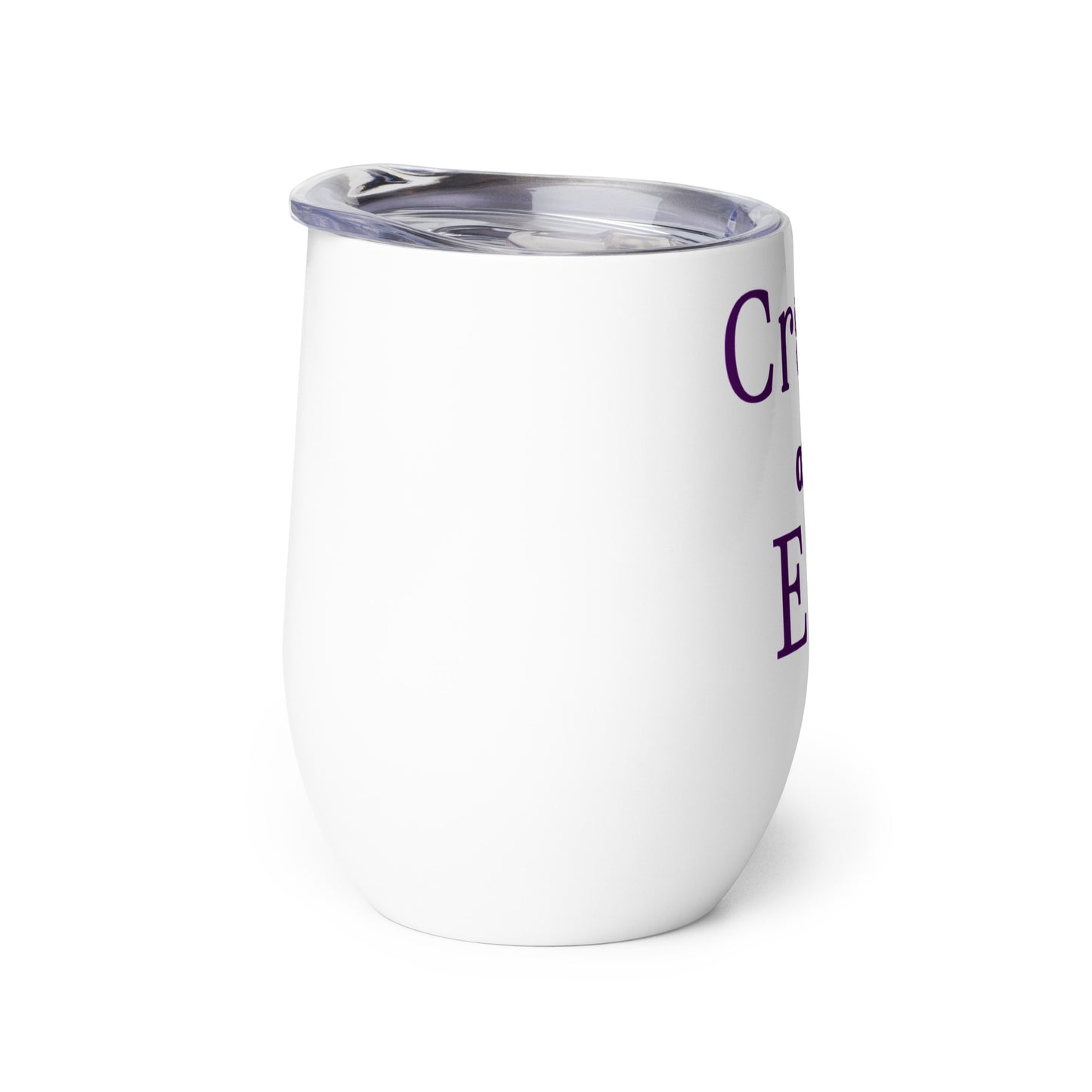 Crazy and Evil - Wine tumbler - by RecreatingKrista