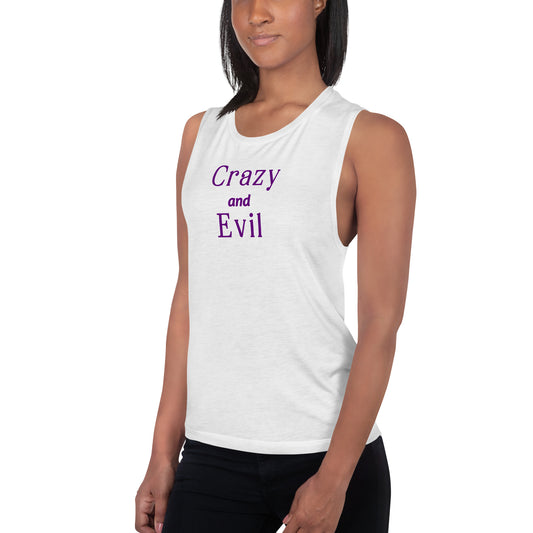 Crazy & Evil Ladies’ Muscle Tank by EraofInk