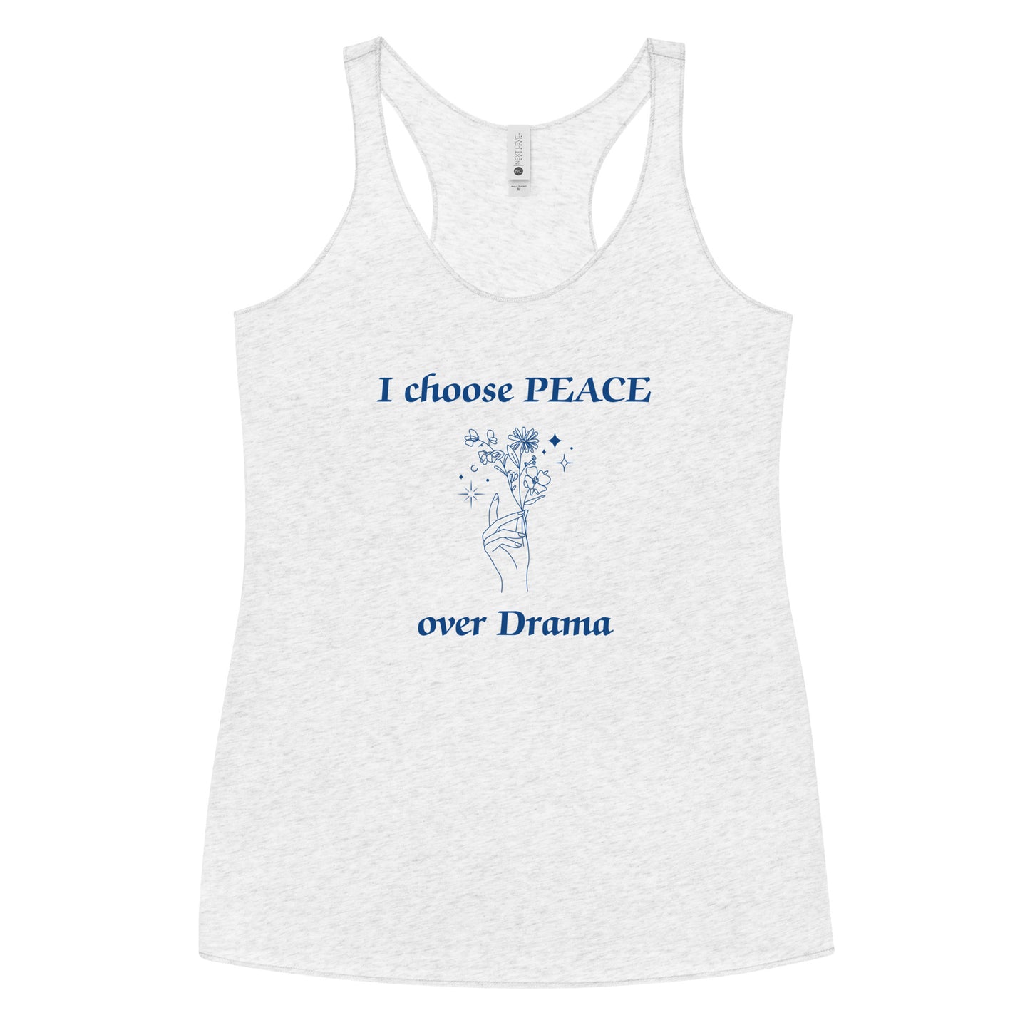 I Choose Peace Over Drama Women's Racerback Tank by EraofInk