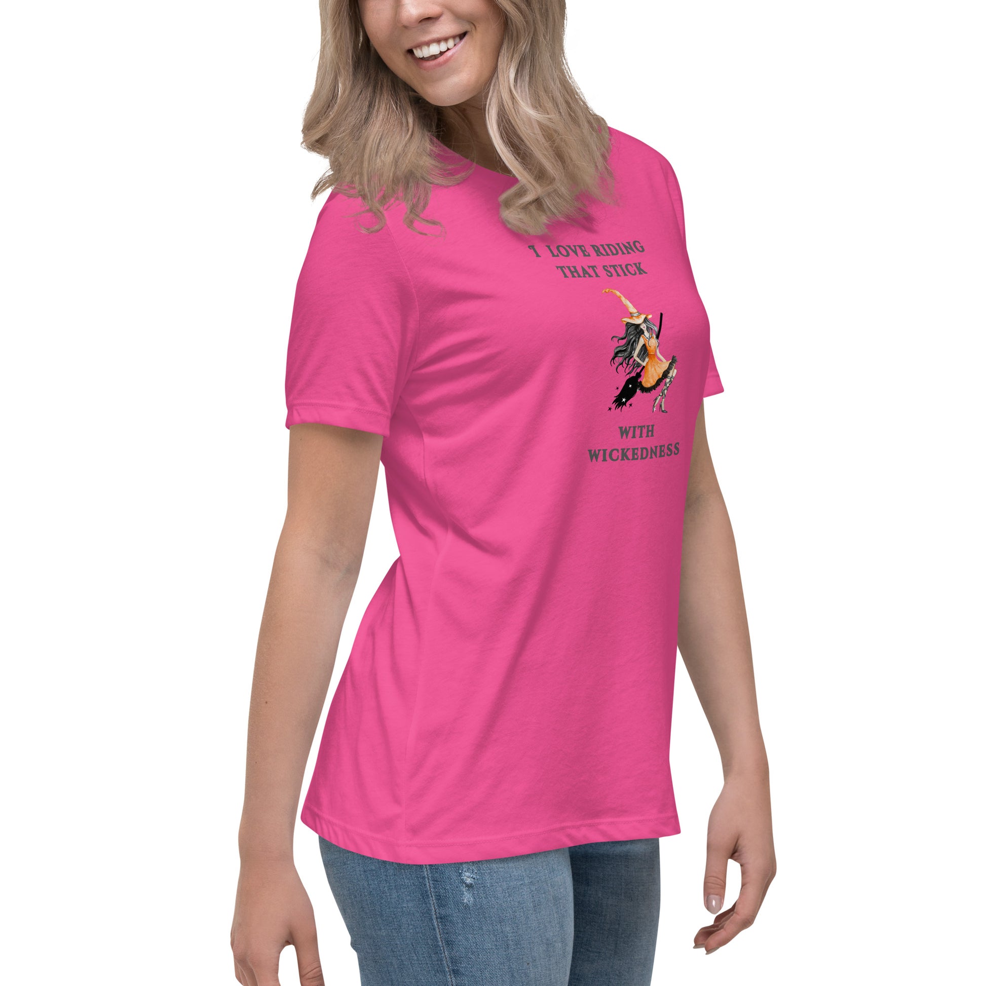 I Love Riding That Stick With Wickedness Women's Relaxed Tee by EraofInk