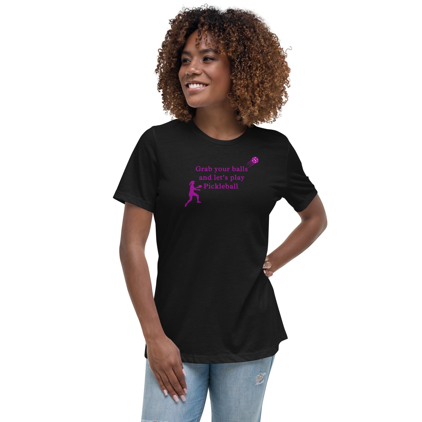 Grab Your Balls & Let's Play Pickleball Women's Relaxed Tee by EraofInk