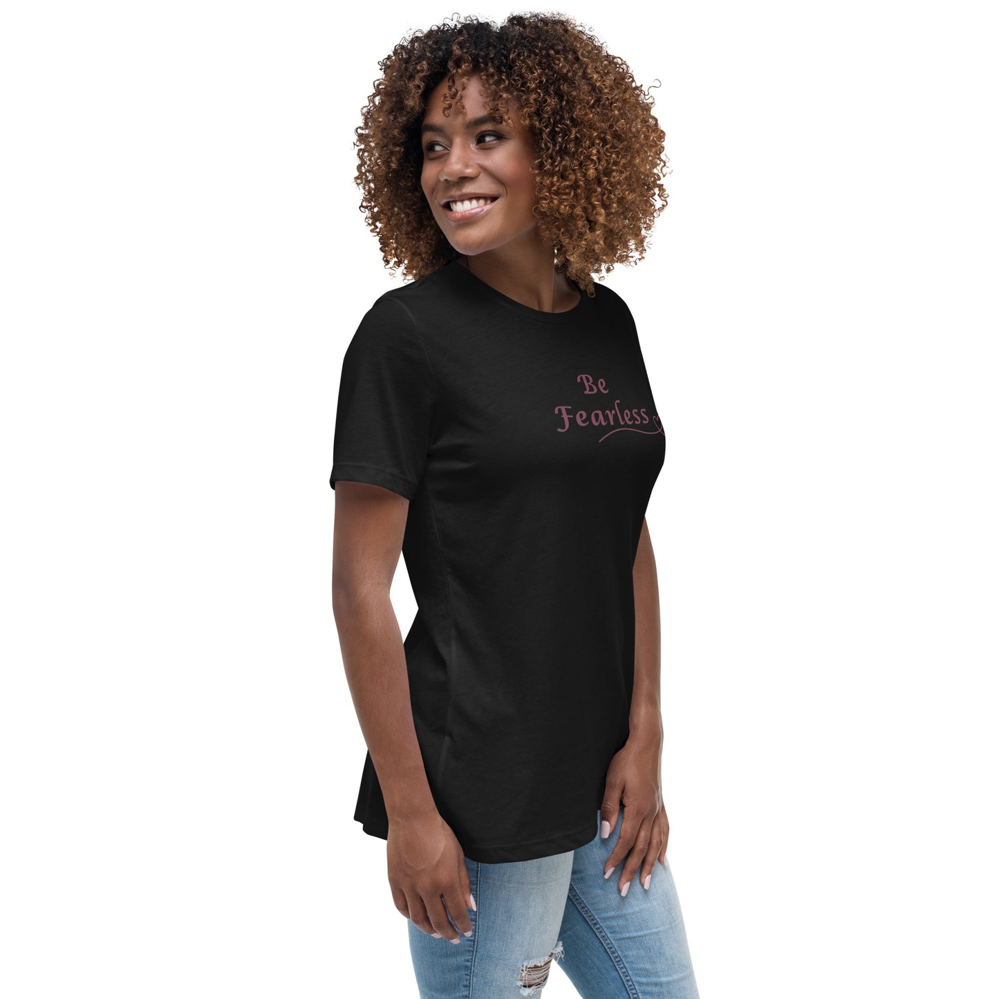 Be Fearless Women's Relaxed Tee by EraofInk