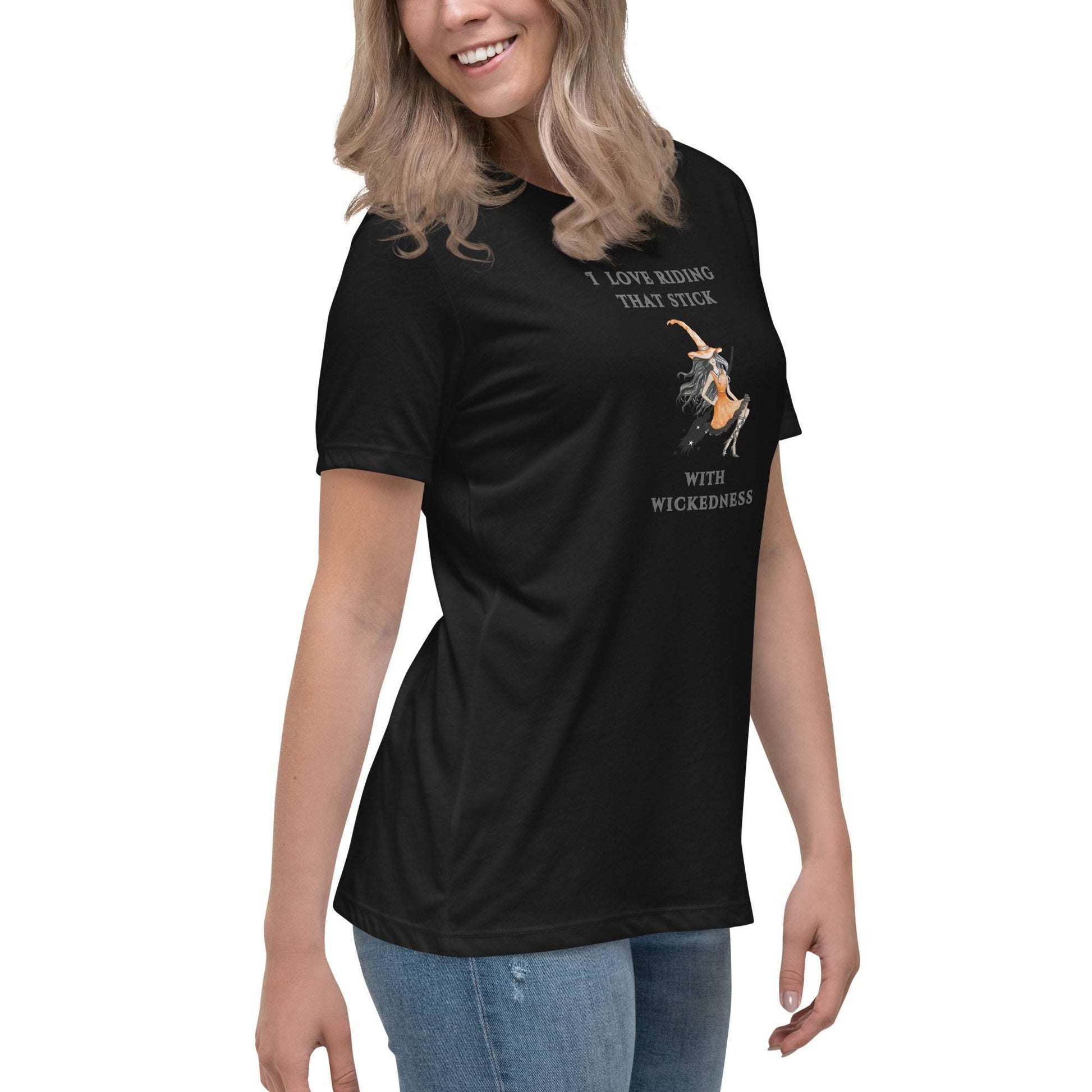 I Love Riding That Stick With Wickedness Women's Relaxed Tee by EraofInk