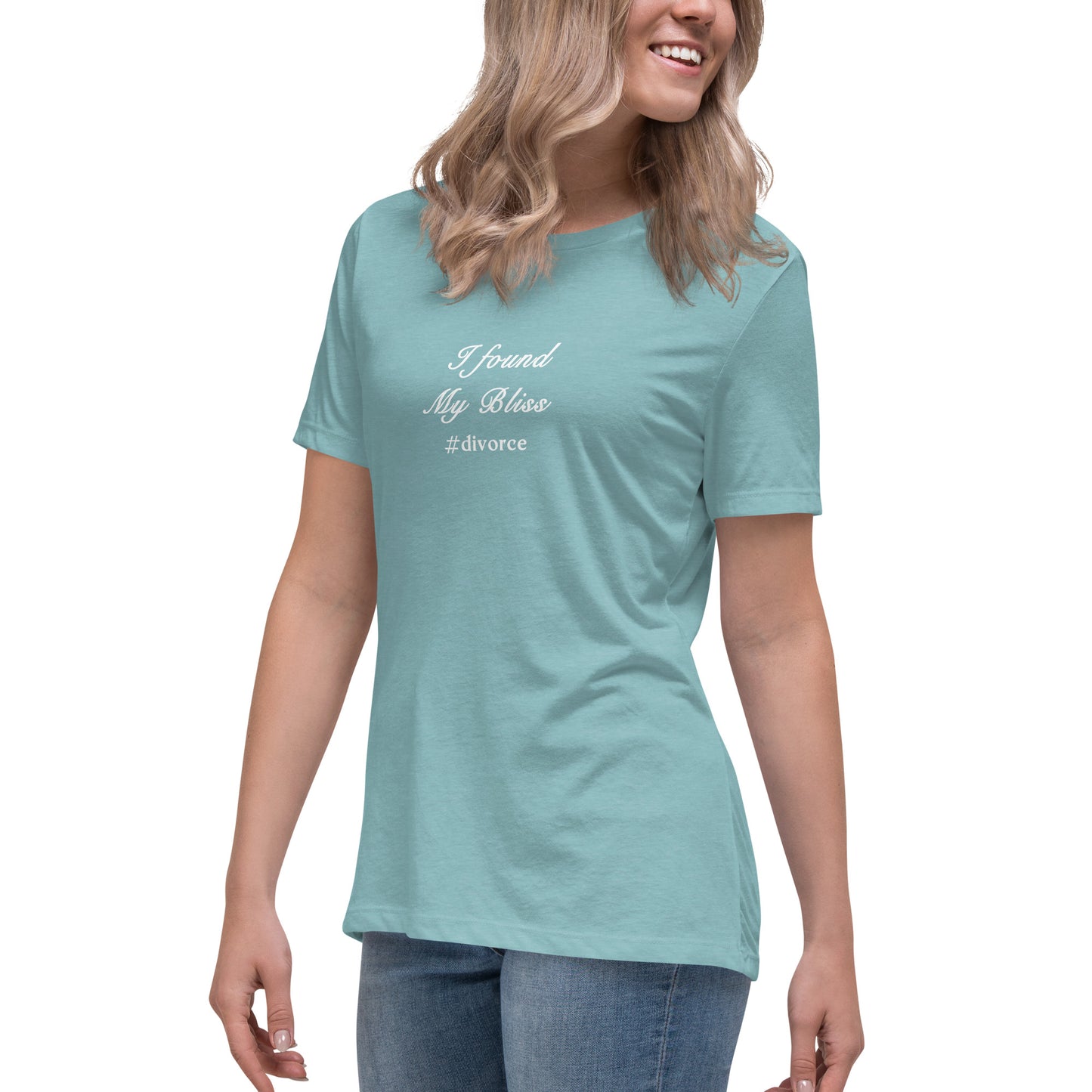 Divorce Tee I Found My Bliss #divorce Women's Relaxed Tee by EraofInk