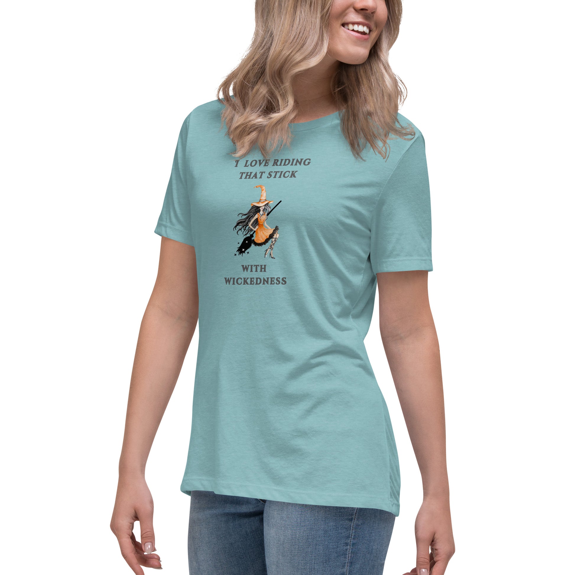 I Love Riding That Stick With Wickedness Women's Relaxed Tee by EraofInk