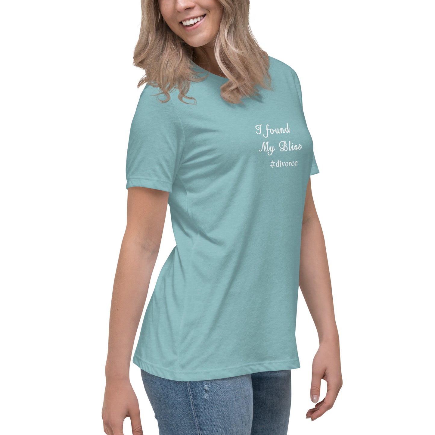Divorce Tee I Found My Bliss #divorce Women's Relaxed Tee by EraofInk