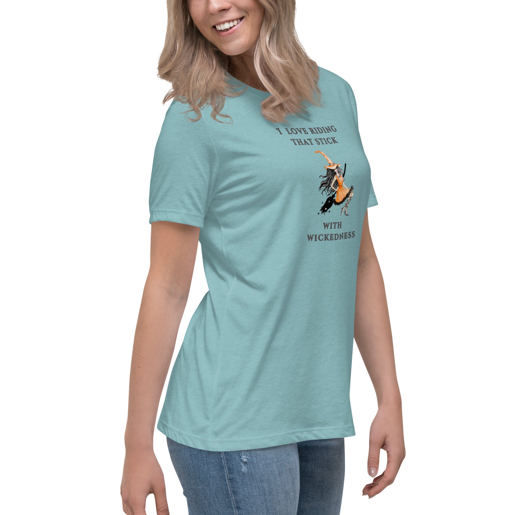I Love Riding That Stick With Wickedness Women's Relaxed Tee by EraofInk