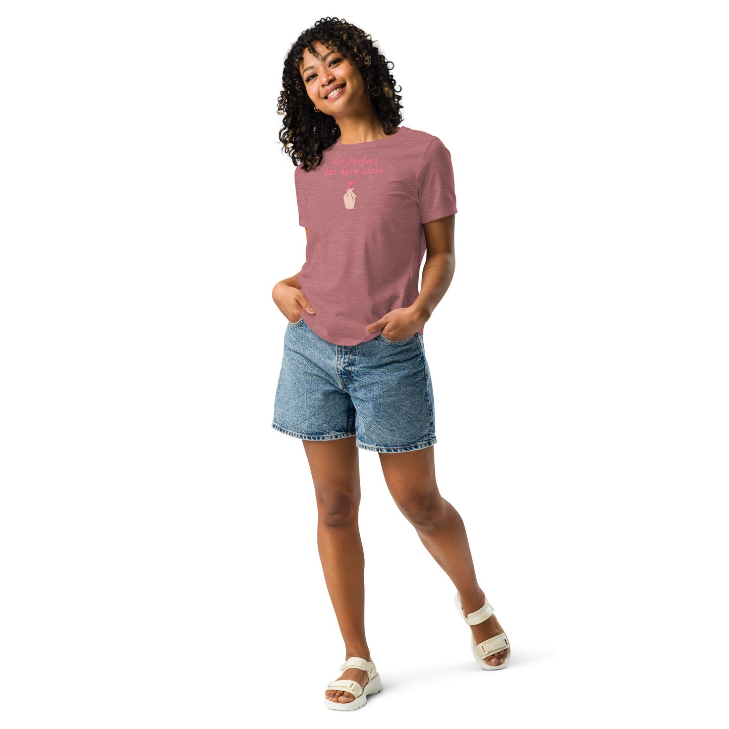 Not Perfect But Darn CLose Women's Relaxed Tee by EraofInk