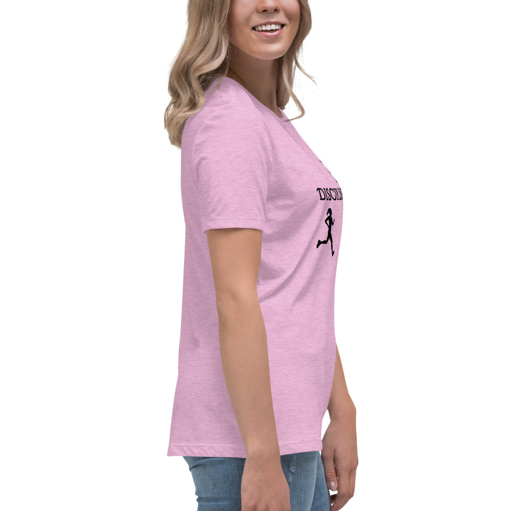 Disciplined Women's Fitness Relaxed Tee by EraofInk