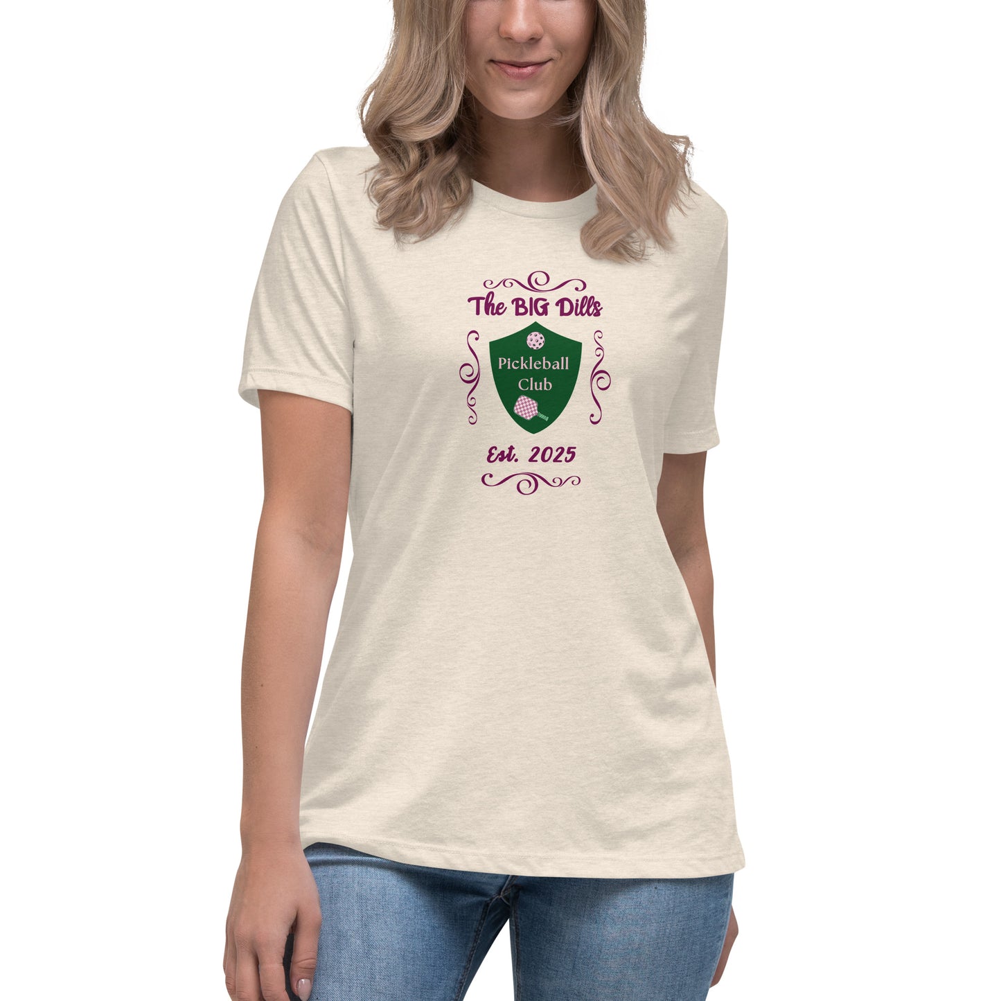 The Big Dills Pickleball Club Est. 2025 Feminine Design Women's Relaxed Tee by EraofInk