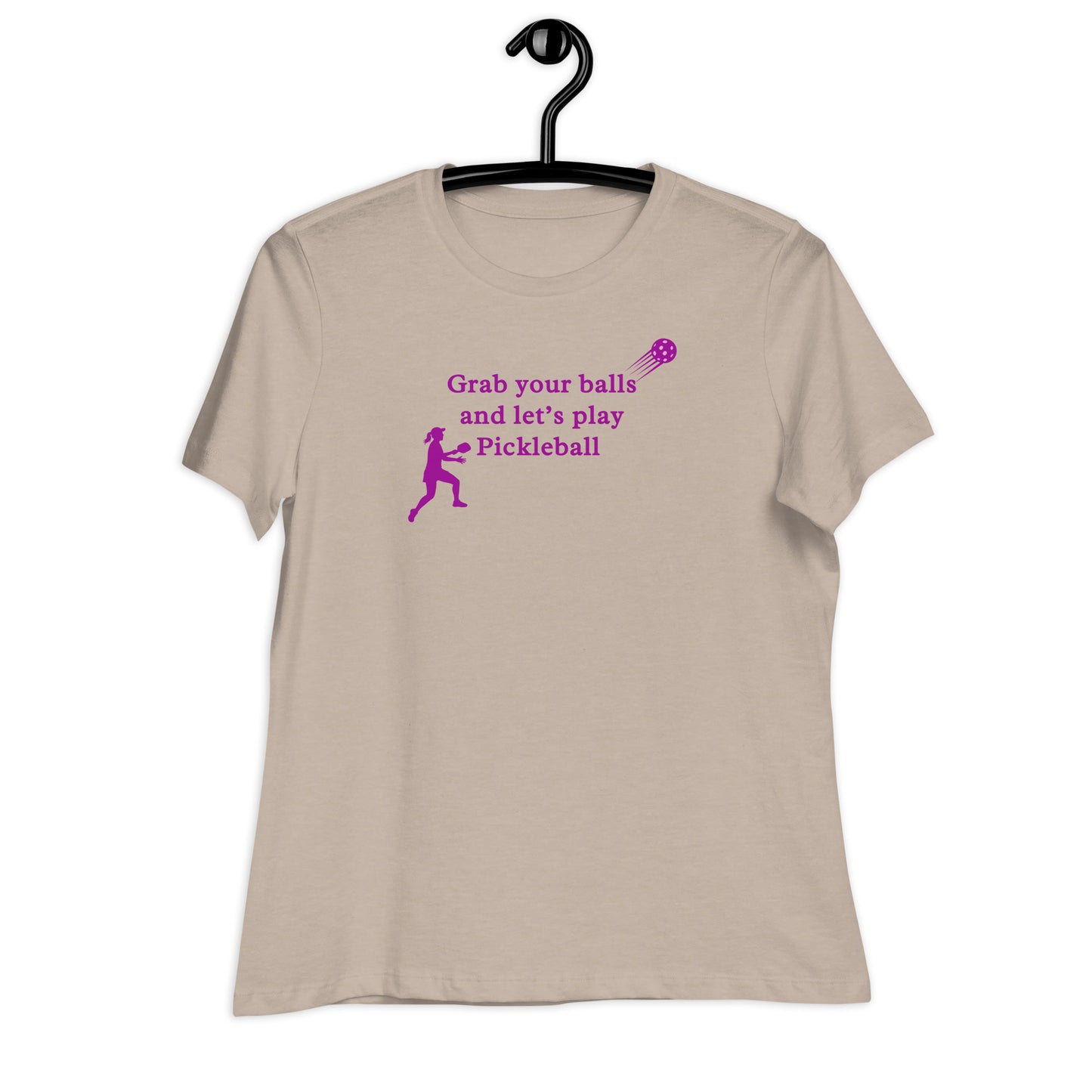 Grab Your Balls & Lets Play Pickleball Women's Relaxed Tee by EraofInk