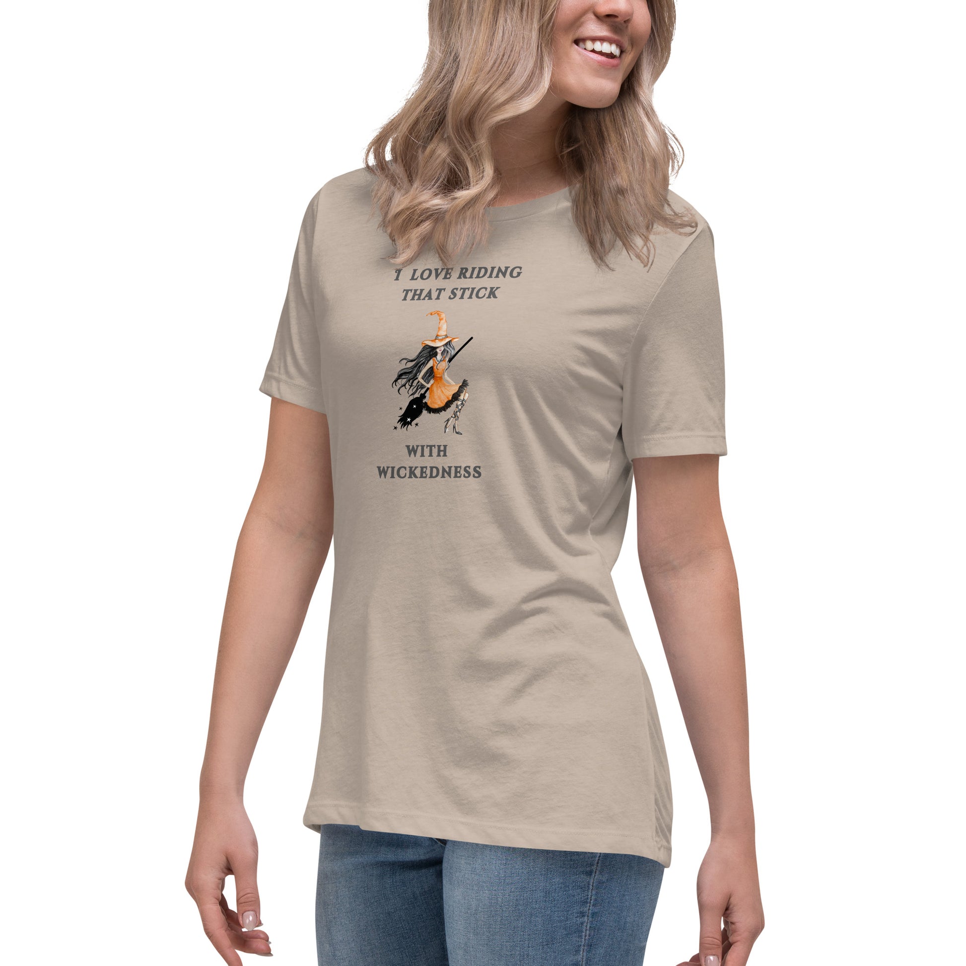 I Love Riding That Stick With Wickedness Women's Relaxed Tee by EraofInk