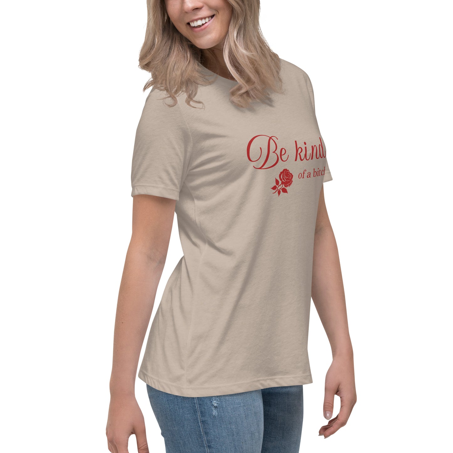 Be Kind - of a B - Women's Relaxed T-Shirt - by RecreatingKrista