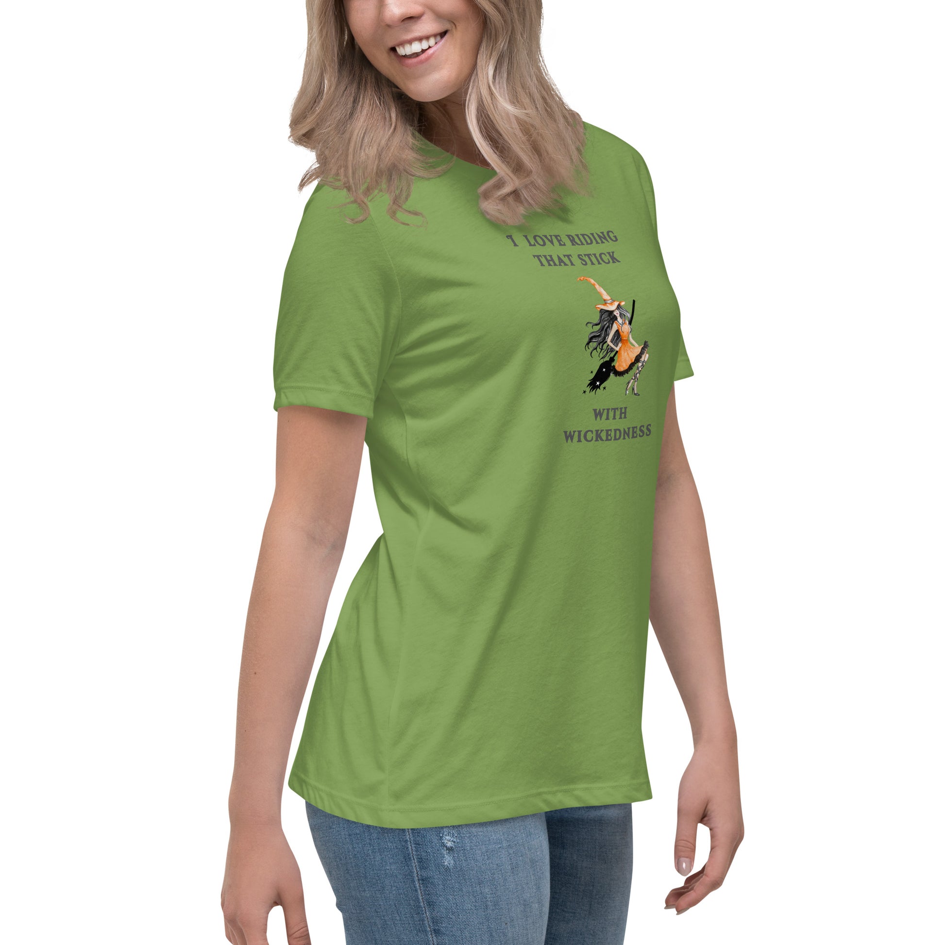 I Love Riding That Stick With Wickedness Women's Relaxed Tee by EraofInk